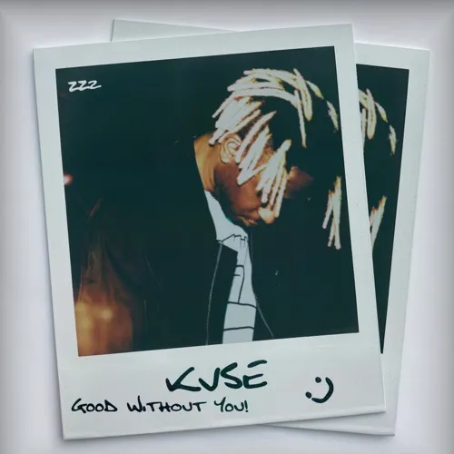 KVSE – Good Without You! 