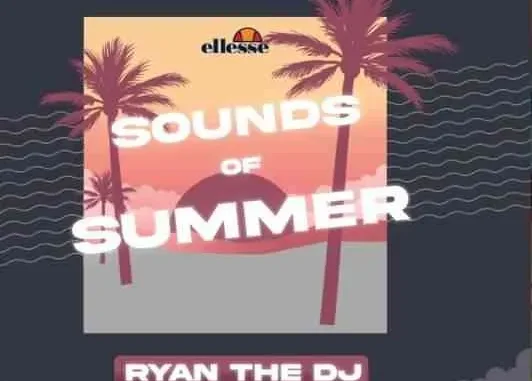 Ryan The DJ – Ellesse Sounds Of Summer #4