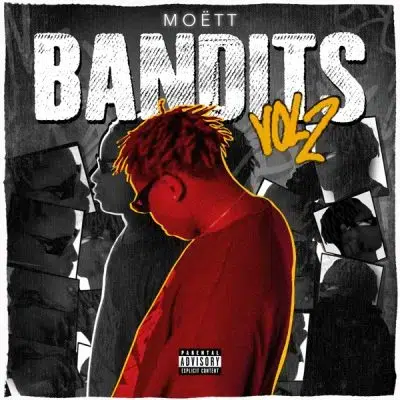 Moett – Bandits Vol. 2