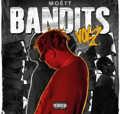 Moett – Bandits Vol. 2
