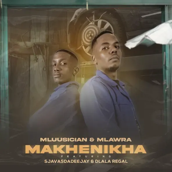 Mluusician & Mlawra SA – Makhenikha ft. Sjavas Da Deejay & Dlala Regal [Mp3]