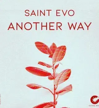 Saint Evo – Another Way [Mp3]