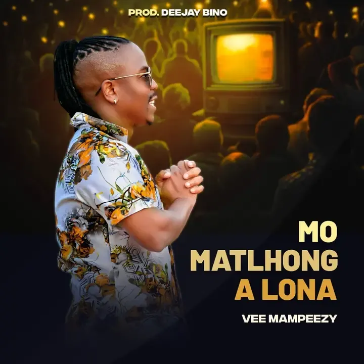 Vee Mampeezy – Mo Matlhong A Lona [Mp3]